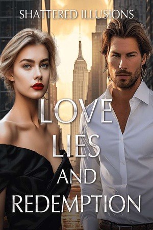 Cover of Shattered Illusions Love Lies and Redemption (Lizetta and Remington)