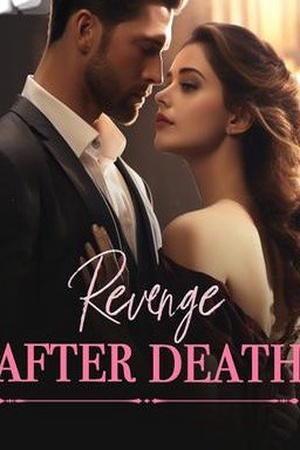 Cover of Revenge After Death (Michael and Stephanie)