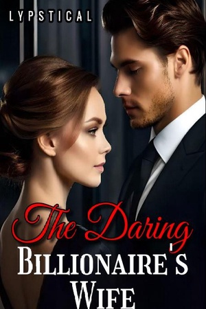Cover of The Daring Billionaire’s Wife (Vanessa and Dominic)