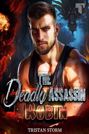 Cover of The Deadly Assassin Robin (Tristan Storm)