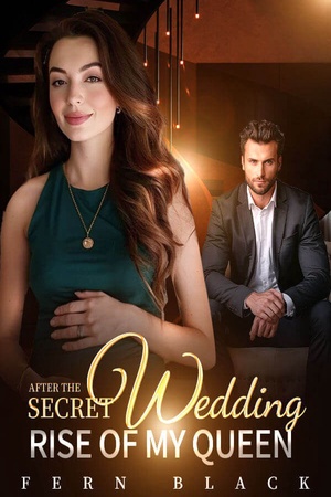 Cover of After the Secret Wedding Rise of My Queen