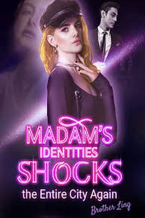 Cover of Madam's Identities Shocks The Entire City Again