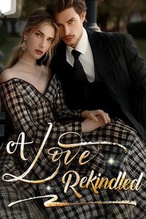 Cover of A Love Rekindled (Nancy and Bruce)