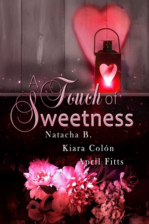 Cover of A Touch of Sweetness