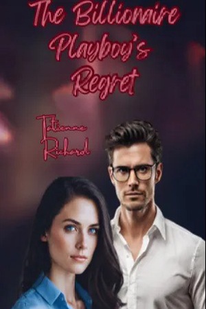 Cover of The Billionaire Playboy's Regret (Lark and Max)