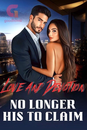 Cover of Love and Devotion No Longer His to Claim (Angela and Dexter)