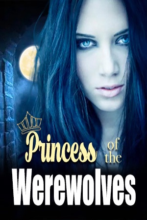 Princess of the Werewolves