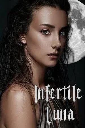 Infertile Luna