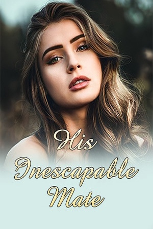 His Inescapable Mate