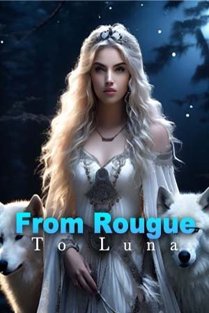 From Rougue To Luna