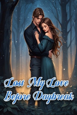 Cover of Lost My Love Before Daybreak