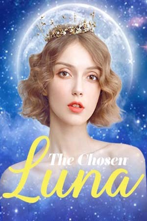 The Chosen Luna
