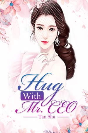 Hug With Mr. CEO