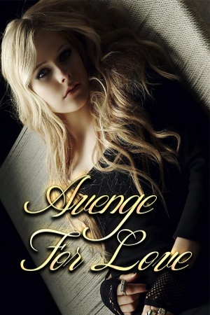 Avenge For Love