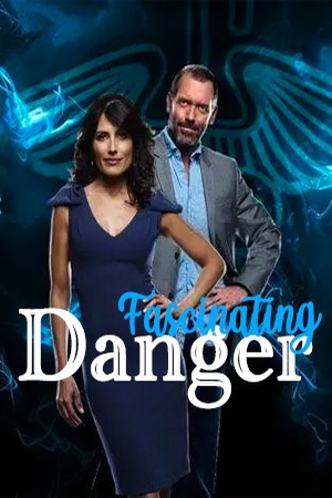 Fascinating Danger