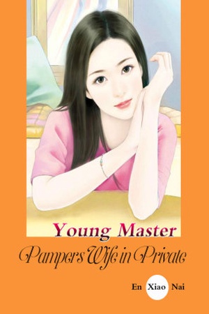 Young Master Pampers Wife in Private