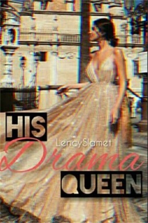 His Drama Queen