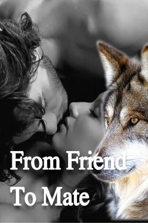 From Friend To Mate