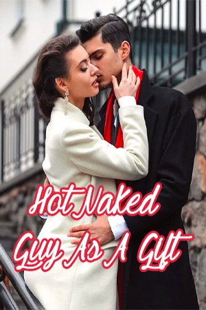 Hot Naked Guy As A Gift
