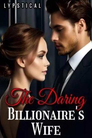 Cover of The Daring Billionaire’s Wife novel (Vanessa and Dominic)