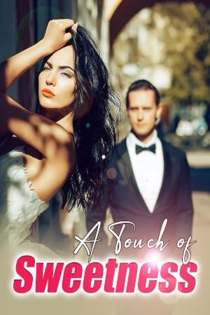 Cover of A Touch of Sweetness (Finnick Norton and Vivian William)