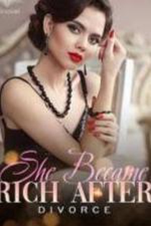Cover of She Became Rich After Divorce (Cheyenne and Kelvin)