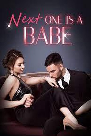 Cover of Next One Is a Babe