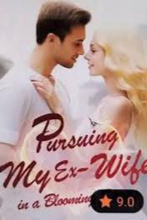 Cover of Pursuing My Ex Wife in Full Blooming Spring novel (Naomi)