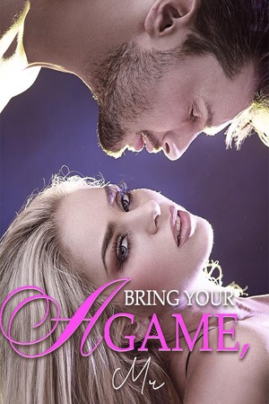Cover of Bring Your A Game, Mr