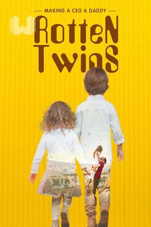 Cover of Rotten Twins: Making a CEO a Daddy