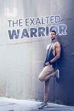 Cover of The Exalted Warrior