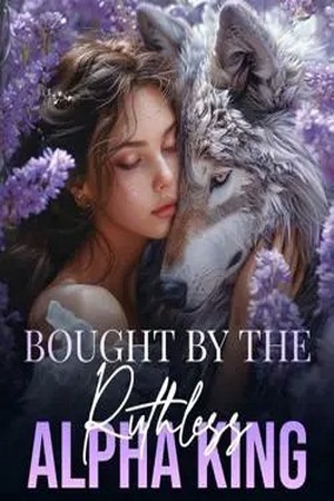 Cover of Bought by the ruthless lycan king (Ruby and Killian)