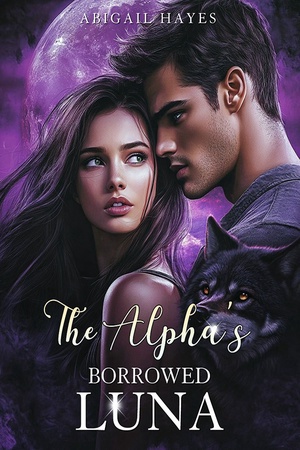 Cover of The Alpha's Borrowed Luna (Abigail Hayes)