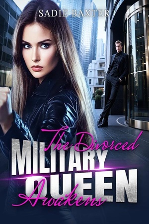 Cover of The Divorced Military Queen Awakens (by Sadie Baxter)