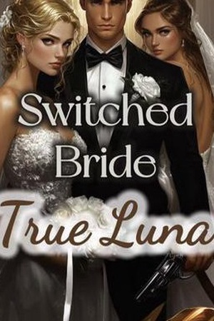 Switched Bride True Luna
