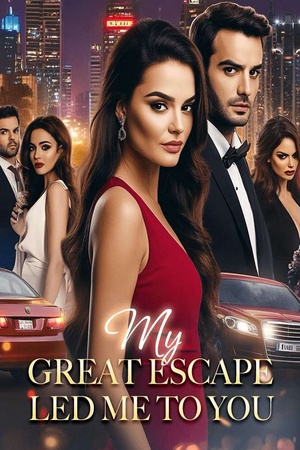 My Great Escape Led Me to You (Emily Blair)