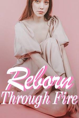 Cover of Reborn Through Fire