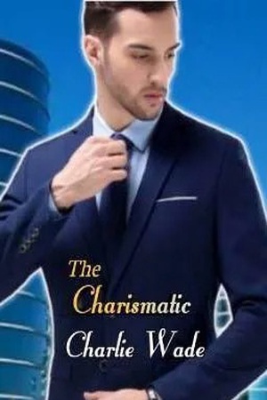Cover of The Charismatic Charlie Wade