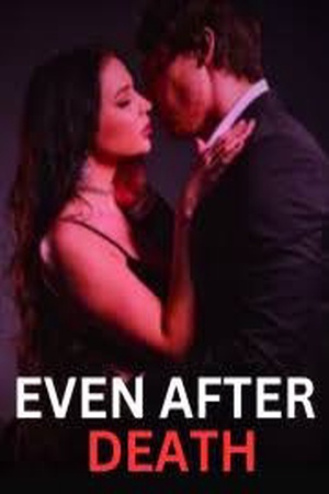 Even After Death Novel (Olivia)