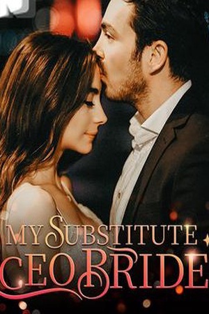 Cover of My Substitute CEO Bride (Nash and Hera)