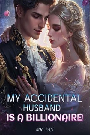 Cover of My Accidental Husband is a Billionaire